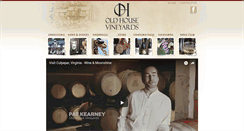 Desktop Screenshot of oldhousevineyards.com